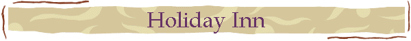 Holiday Inn