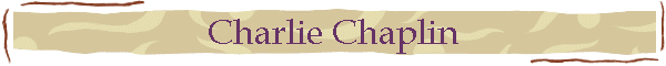 Charlie Chaplin