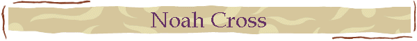 Noah Cross