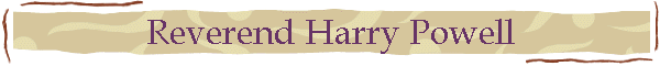Reverend Harry Powell