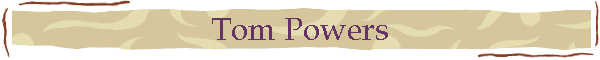 Tom Powers
